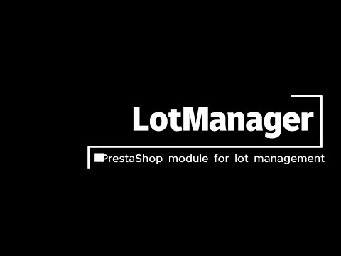LotManager – Lot Number Management Module for PrestaShop - EN