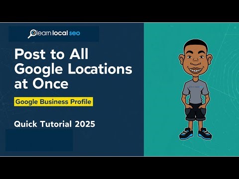 Post to ALL Locations at Once Google Business Profile Multi Location Update!
