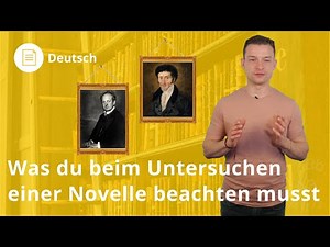 Untersuchen einer Novelle: darauf kommt es an! – Deutsch | Duden Learnattack