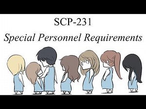 Oversimplified SCP Chapter 47 - "SCP-231 Special Personnel Requirements"