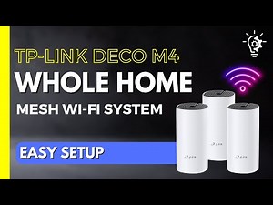 SETUP Your WHOLE HOME Wi-Fi with TP Link Deco M4 Mesh System!