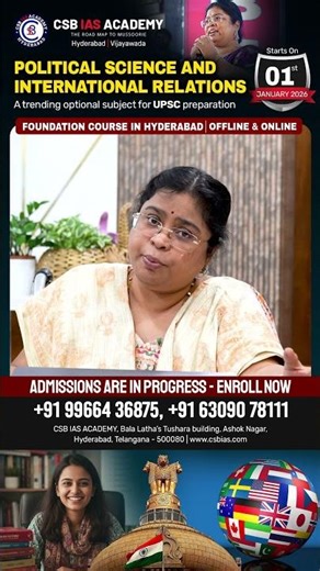 Political Science & IR Foundation Course | CSB IAS ACADEMY HYDERABAD | #upsc #civilservices #psir