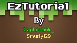[Craftbukkit Plugin] EzTutorial Minecraft Mod
