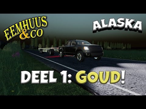 Farming simulator 2019 | ALASKA | Deel 1 GOUD! | Eemhuus, D Speaker en Legend 06!