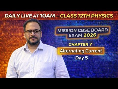 Class 12 Physics | Chapter 7 one shot | Board PYQ + Numericals | Alternating Current #Class12Physics