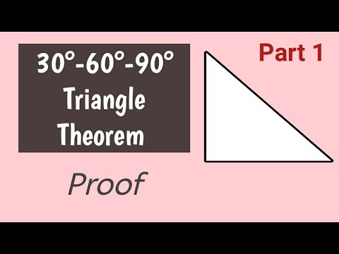 30°-60°-90° Triangle Theorem | 30-60-90 Triangle Theorem Proof
