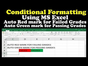 Conditional Formatting in MS Excel | Auto Redmark for Failing Grades and Auto Greenmark for Passers!