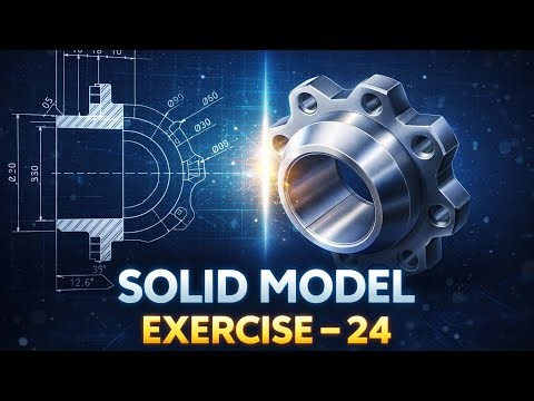 CATIA V5 Solid Model Exercise 24 | 2D Drawing to 3D Flange Model (Step-by-Step Tutorial)