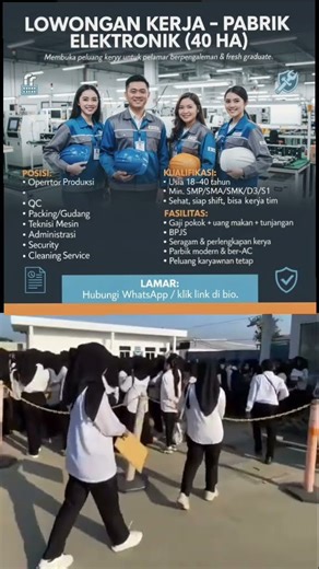 DIBUKA LOWONGAN KERJA PABRIK ELEKTRONIK UNTUK INFO PENDAFTARAN SILAHKAN HUB WA : +62 857-5776-4364