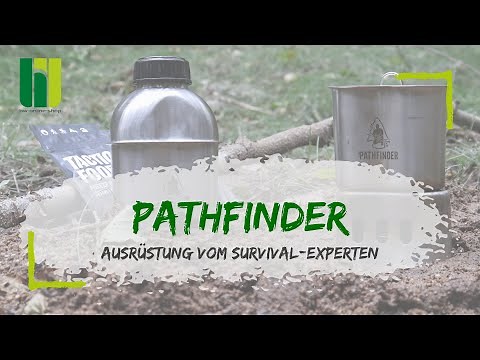 PATHFINDER - Die hochwertige Survival Ausrüstung vom Survival-Experten Dave Canterbury