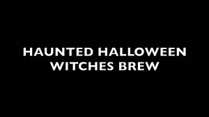 Haunted Witches Brew Halloween Punch