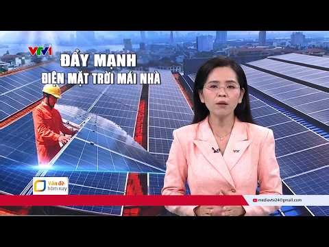 Điện mặt trời mái nhà giúp 'giảm đau' ví tiền như thế nào? | VTV24