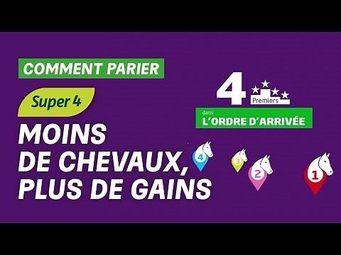 Le Super 4 : comment ça marche ? | Comment parier avec PMU