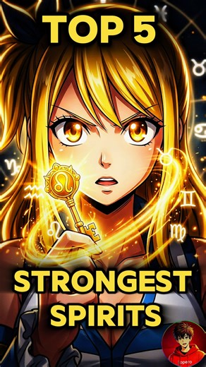Lucy ke Top 5 STRONGEST Spirits 😳🔥#fairytail #fairytailanime #natsu #shorts