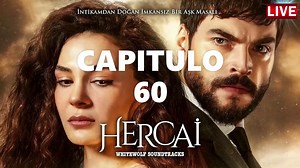 ❤HERCAI CAPITULO 60 LATINO ❤ [2021] | NOVELA - COMPLETO HD