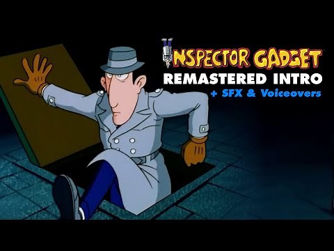 Inspector Gadget (1983) Remastered Intro + SFX & Voiceovers