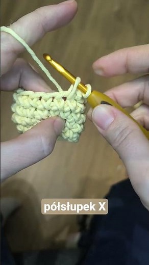 Jak zrobić półsłupek X na szydełku – prosta technika #szydełkowanie #DIY