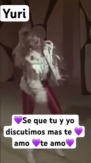 Yo te amo te amo, yuri exitos ochenteros #viral