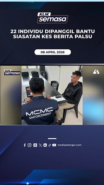 Suruhanjaya Komunikasi dan Multimedia Malaysia (SKMM) membuka 36 kertas siasatan berkaitan penyebaran berita palsu berhubung krisis tenaga global di media sosial dan platform digital. SKMM dalam kenyataan berkata, 22 individu dari pelbagai lokasi di seluruh negara dipanggil bagi dirakam percakapan untuk membantu siasatan berkenaan. #MediaSelangor #KlikSemasa #SKMM