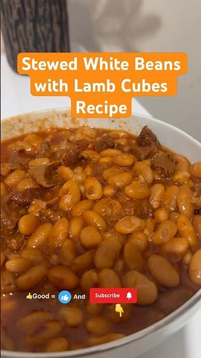 Stewed White Beans with Lamb Cubes Recipe İn One Minute