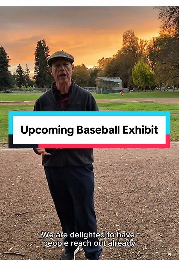 Explore Sacramento's Baseball History Exhibit