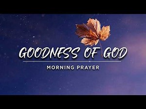 Begin Your Day Rich In Spiritual Blessings In Christ | A Blessed Morning Prayer