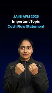 Cash Flow Statement | JAIIB AFM Important Topics & Modules | JAIIB AFM 2026 Preparation