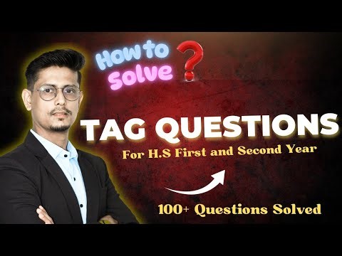 Tag Questions || For Class 11 & 12|| 100+ Questions solved || Alternative English || AHSEC