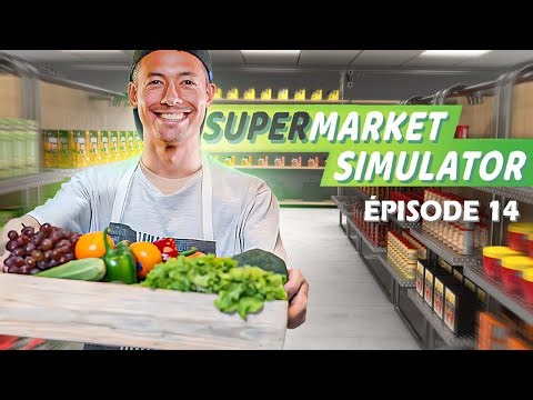 FERMETURE DU SUPERMARCHÉ ! ► SUPERMARKET SIMULATOR #14