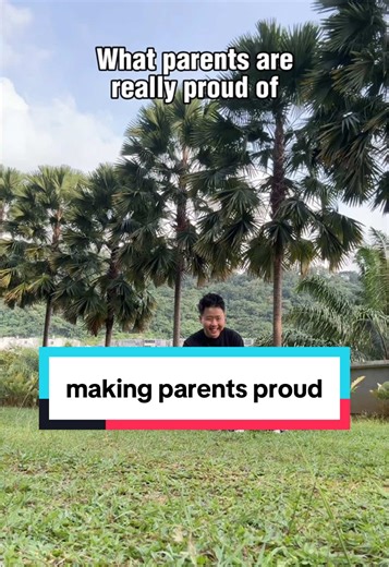 making parents proud | parents