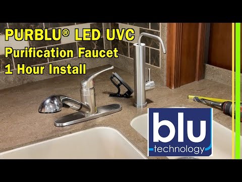 How to Install the GoBluTech PURBLU LED UVC Purification Faucet-EP364