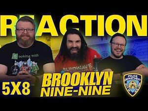 Brooklyn Nine-Nine 5x8 REACTION!! "Return to Skyfire"