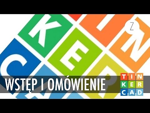 INTRODUCTION AND OVERVIEW | Tinkercad # 0