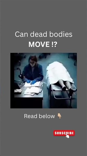 Dead Bodies Can Move… Here’s Why 💀 #medical #medicalfacts