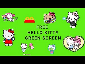 ***FREE HELLO KITTY GREEN SCREEN OVERLAYS |FREE TO USE| NO COPYRIGHT GREEN SCREEN WITH DOWNLOAD LINK