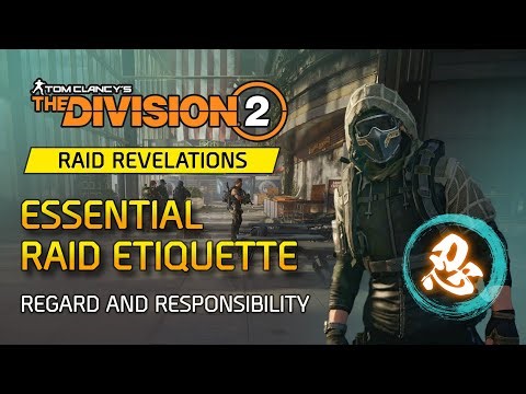 Essential Raid Etiquette for The Division 2