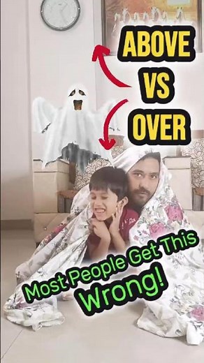 ABOVE vs OVER | English Grammar Trick with Fun Example #prepositions