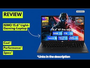 NIMO 15.6" Light Gaming Laptop Review 2025 | AMD Ryzen 7 Pro 6850U, 32GB RAM,1TB SSD,AMD Radeon 680M