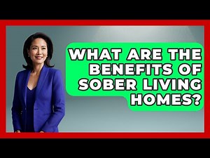 What Are the Benefits of Sober Living Homes? | Mind Over Substance