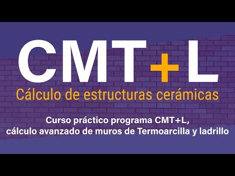 Curso práctico programa CMT+L, cálculo avanzado de muros de Termoarcilla y ladrillo 22.10.25