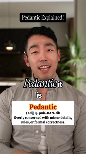🎬 Josh explains: Pedantic “Pedantic describes someone who focuses too much on small details, rules, or technical correctness — often in a way that feels overly strict or annoying.” #Pedantic #Vocabulary #LearnEnglish #SpokenEnglish #WordOfTheDay