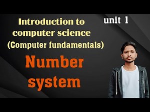 BCA | 1st semester | Unit 1 | Number System| introduction to computer science| computer fundamentals