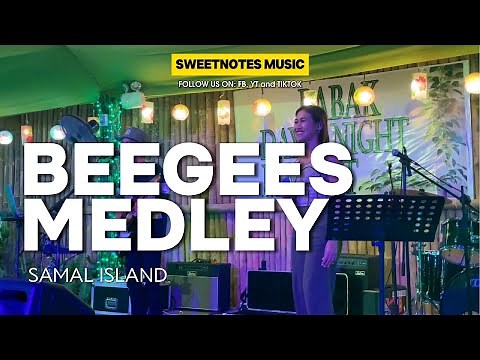 BeeGees Medley | Sweetnotes Live @ Samal Island