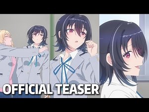 I Made Friends with the Second Prettiest Girl in My Class - Anime main trailer | April 2026 premiere