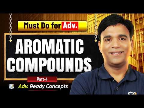 JEE Advanced Chemistry PYQs 🔥 | Aromatic Compounds | Master This Chapter