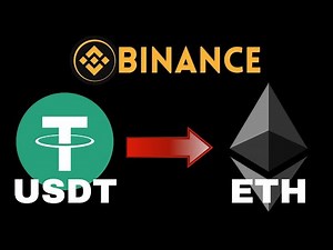 Convert USDT to Ethereum (ETH ) on Binance FAST and EASY?