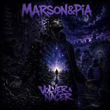 [Marson&Pia] - Volver a Nacer