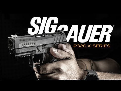 Sig Sauer P320 X-Series