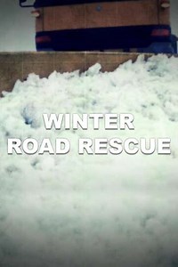 Winter Road Rescue (2012-2020) - TV Show