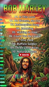 Bob Marley Iconic Reggae Songs: Top Greatest Hits Full Album Mix 🇯🇲🔥